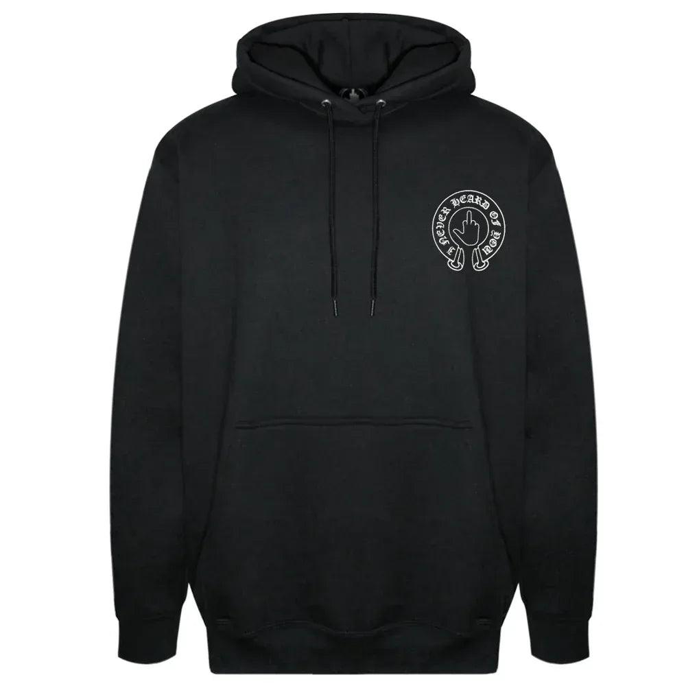 F-Off Hoodie - I NEVER HEARD OF YOU - VENTURER