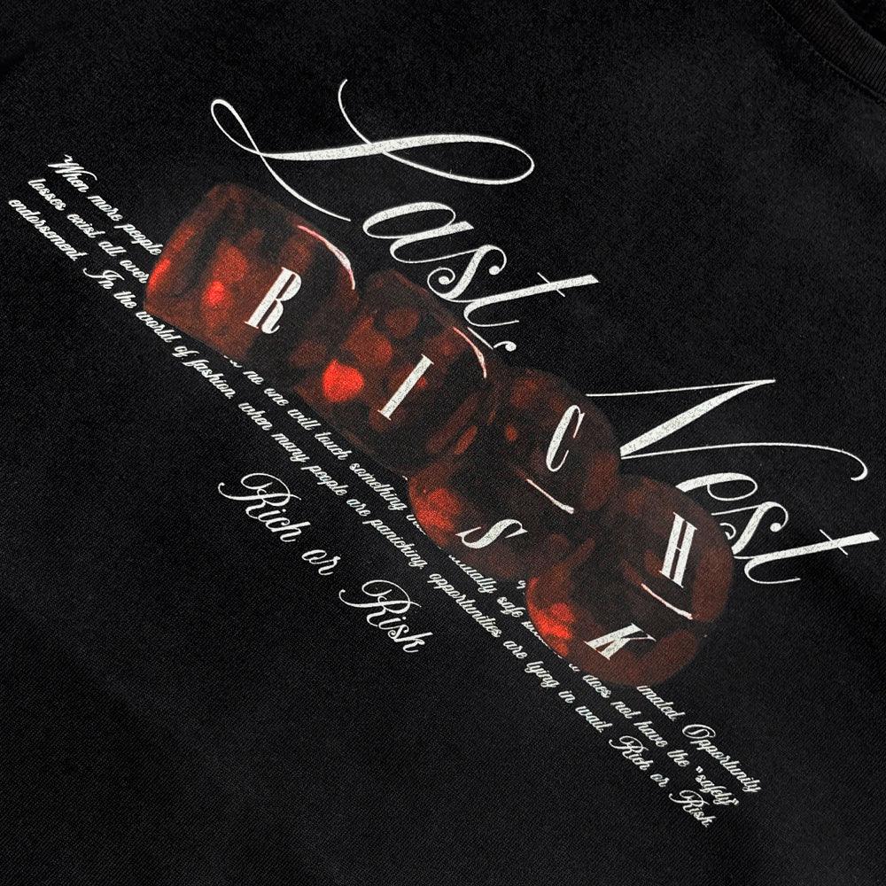 Rich or Risk T-shirts - LAST NEST - VENTURER
