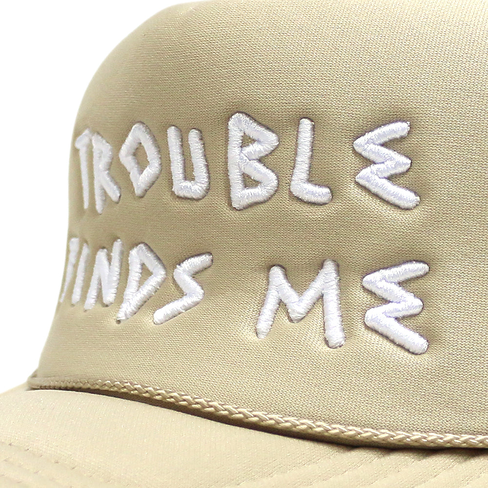 Trouble Finds Me Trucker Hat