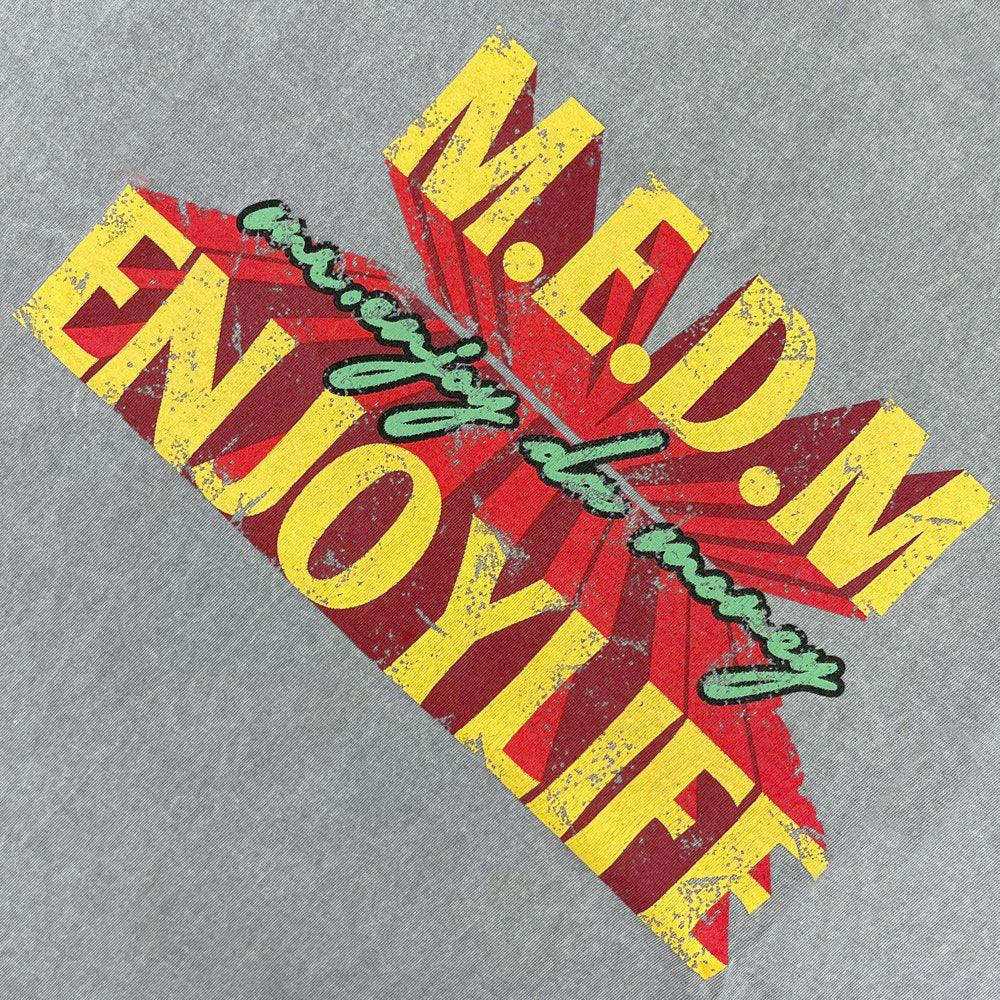 MEDM Enjoy Life Tee